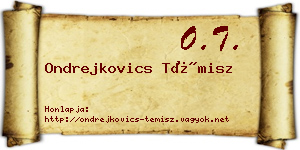 Ondrejkovics Témisz névjegykártya